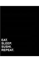 Eat Sleep Sushi Repeat: Graph Paper Notebook: 1 cm Squares, Blank Graphing Paper with Borders