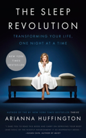 The Sleep Revolution: Transforming Your Life, One Night at a Time(English)