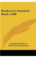 Beethoven's Samtliche Briefe (1908): (English)