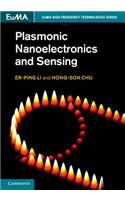 Plasmonic Nanoelectronics and Sensing