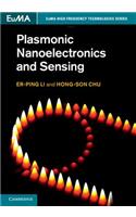 Plasmonic Nanoelectronics and Sensing