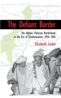 The Defiant Border
