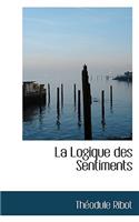 La Logique Des Sentiments