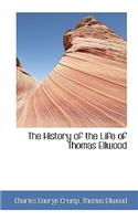 The History of the Life of Thomas Ellwood