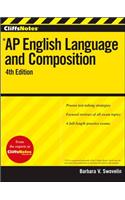 Cliffsnotes AP English Language and Composition, 4th Edition