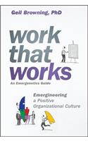 Work That Works