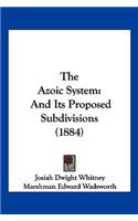 The Azoic System