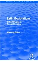 Latin Explorations (Routledge Revivals)