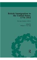 British Immigration to the United States, 1776-1914, Volume 2