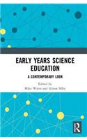 Early Years Science Education