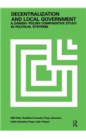 Decentralization and Local Government: Danish-Polish Comparative Study