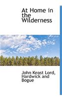 At Home in the Wilderness