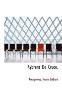 Rybrent de Cruce.