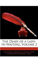 The Diary of a Lady-In-Waiting, Volume 2