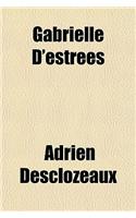 Gabrielle D'Estrees