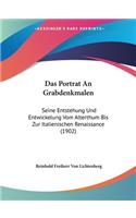 Das Portrat An Grabdenkmalen