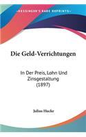 Die Geld-Verrichtungen