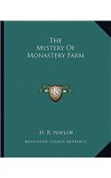 Mystery of Monastery Farm