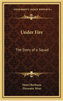 Under Fire