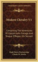 Modern Chivalry V1
