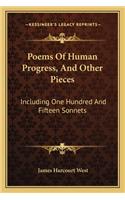 Poems Of Human Progress, And Other Pieces
