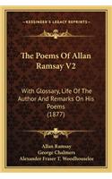 The Poems Of Allan Ramsay V2