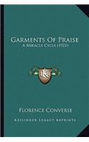 Garments of Praise