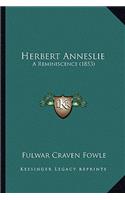 Herbert Anneslie: A Reminiscence (1853)