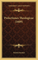 Prelectiones Theologicae (1609)