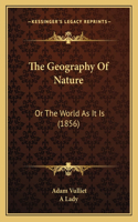 The Geography Of Nature