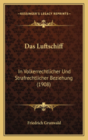 Das Luftschiff