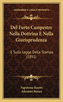 Del Furto Campestre Nella Dottrina E Nella Giurisprudenza