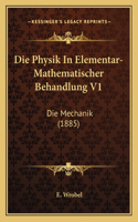 Physik In Elementar-Mathematischer Behandlung V1