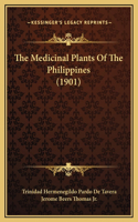 The Medicinal Plants Of The Philippines (1901)