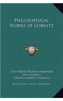 Philosophical Works of Leibnitz