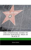 Off the Record Guide to Steven Spielberg: Men in Black II