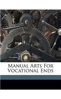 Manual Arts for Vocational Ends