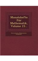 Monatshefte Fur Mathematik, Volume 23...