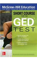 McGraw-Hill Education Short Course for the GED Test, Third Edition