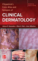 Fitzpatrick's Color Atlas and Synopsis of Clinical Dermatology, 9/E