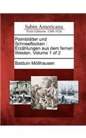 Palmbl Tter Und Schneeflocken