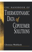 CRC Handbook of Thermodynamic Data of Copolymer Solutions