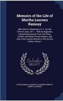 Memoirs of the Life of Martha Laurens Ramsay