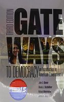 Gateways to Democracy : An Introduction to American Government