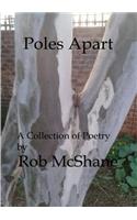 Poles Apart