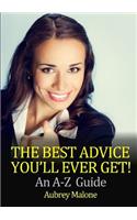 The Best Advice You'll Ever Get! an A-Z Guide: (Ukrainian)