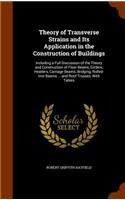 Theory of Transverse Strains and Its Application in the Construction of Buildings