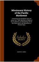 Missionary History of the Pacific Northwest