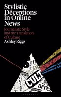 Stylistic Deceptions in Online News
