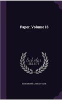 Paper, Volume 16